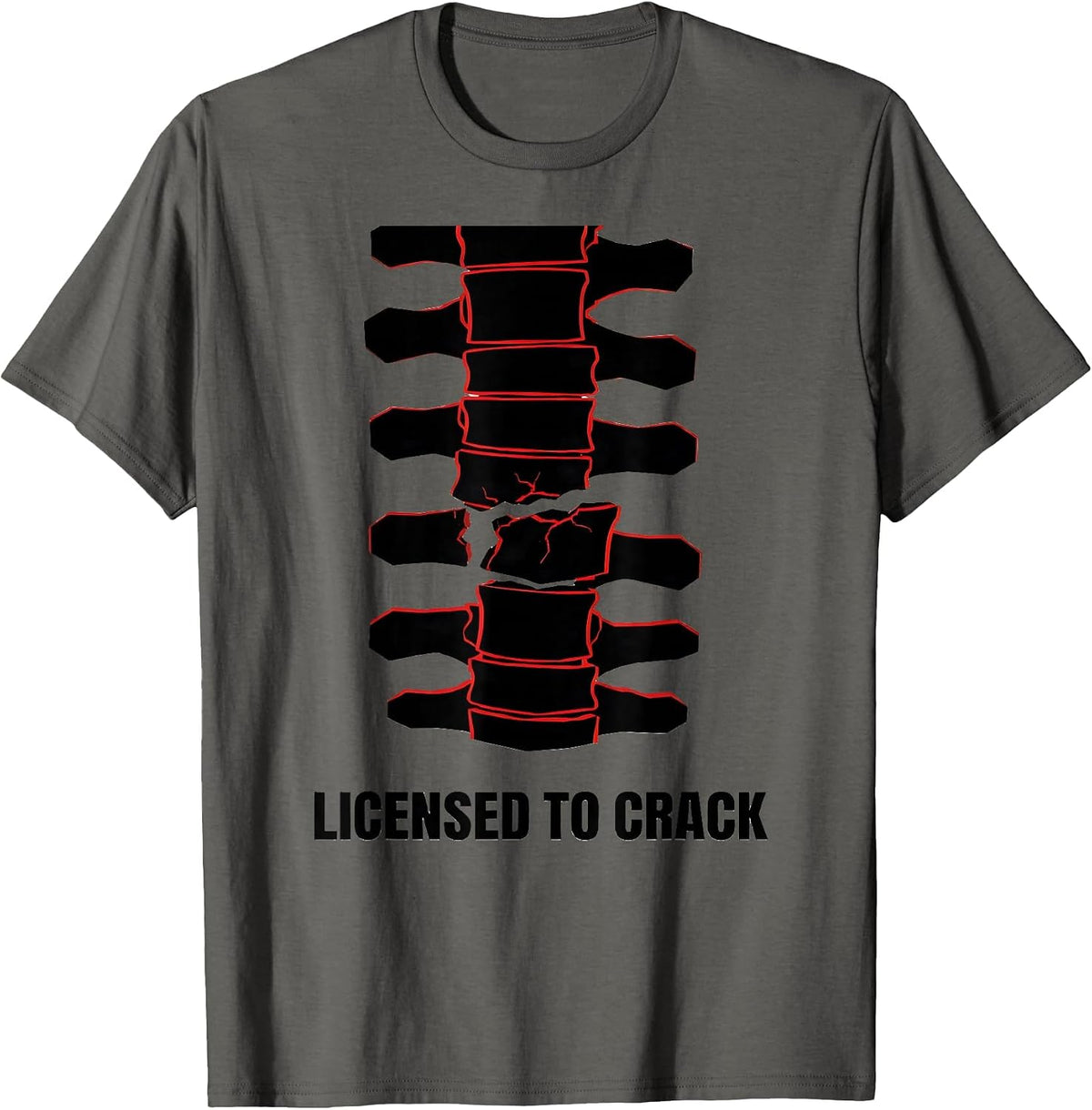 Men's Licensed To Crack Funny Chiropractor Spine Humor T-Shirt - Asphalt Grey