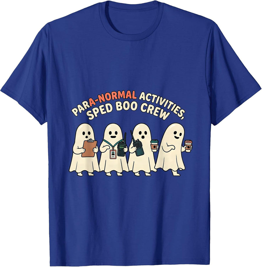 Para-Normal Activities SPED Boo Crew Ghost Teacher Halloween T-Shirt - Royal Blue