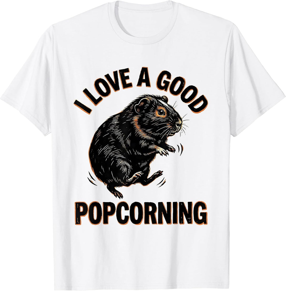 Men's I Love A Good Popcorning Cute Guinea Pig Pet Lover Humor T-Shirt - White