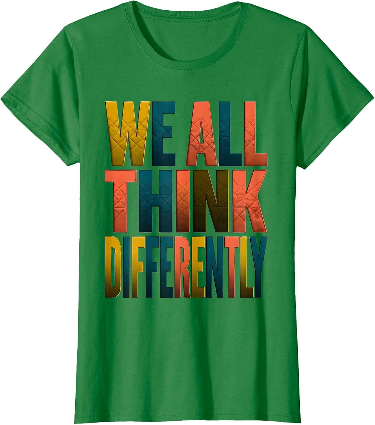 Women's We All Think Differently Autism Awareness Design T-Shirt - Kelly Green