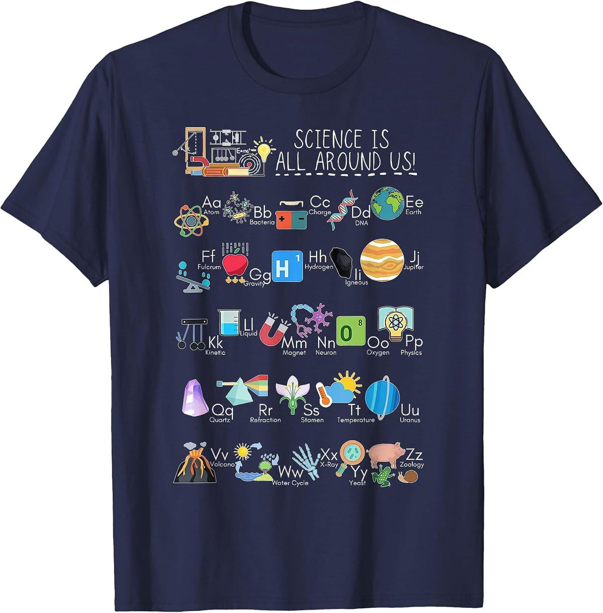 Science is All Around Us Teacher Science Alphabet ABC STEM T-Shirt - Navy Blue