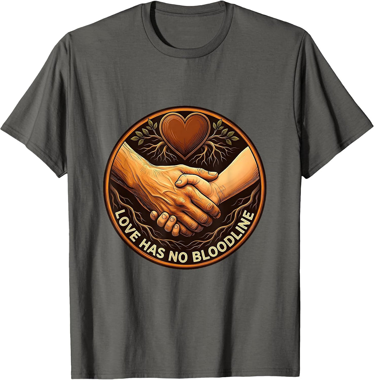 Love Has No Bloodline Bonus Dad Gift Design T-Shirt - Asphalt Grey