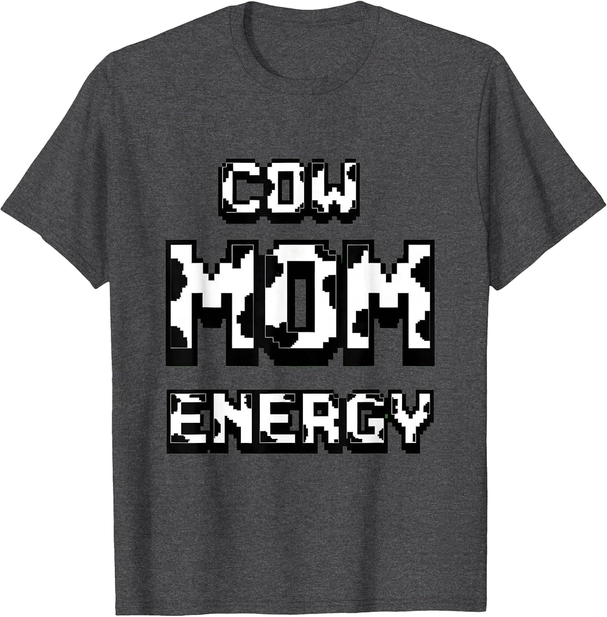 Cow Mom Energy Funny Cattle Lover Design T-Shirt - Dark Heather Grey