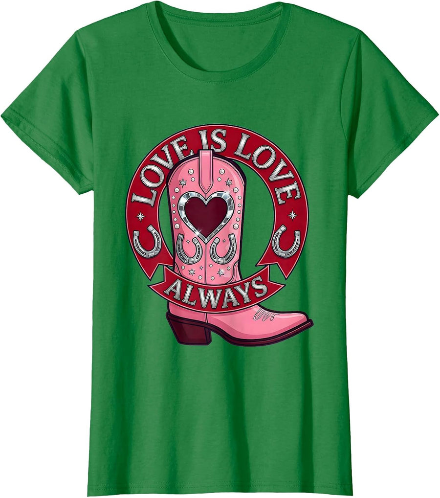 Women's Love Is Love Always Gay Pride Graphic Design T-Shirt - Kelly Green