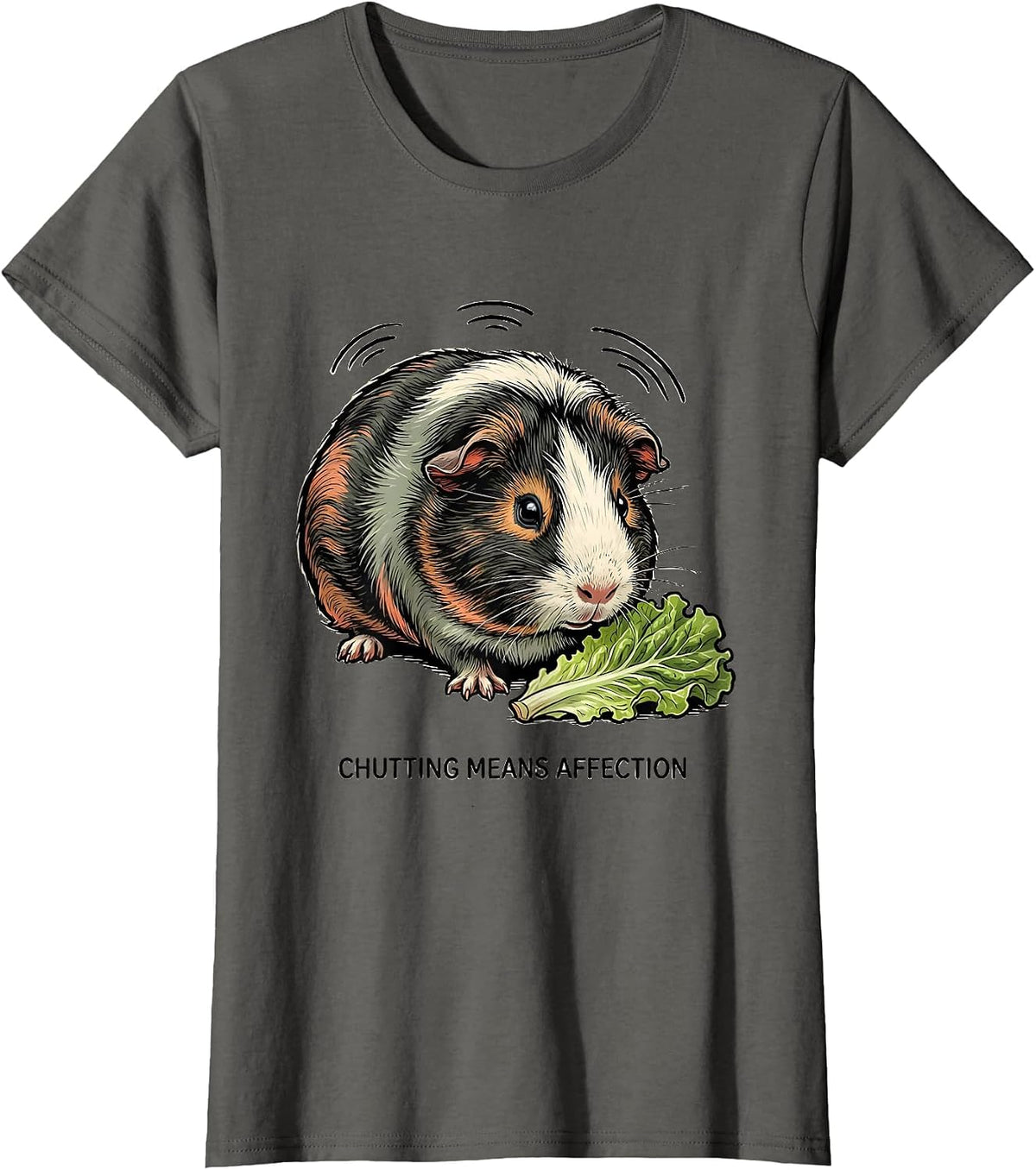 Women's Chutting Means Affection Funny Guinea Pig Lover Pet Pig T-Shirt - Asphalt Grey