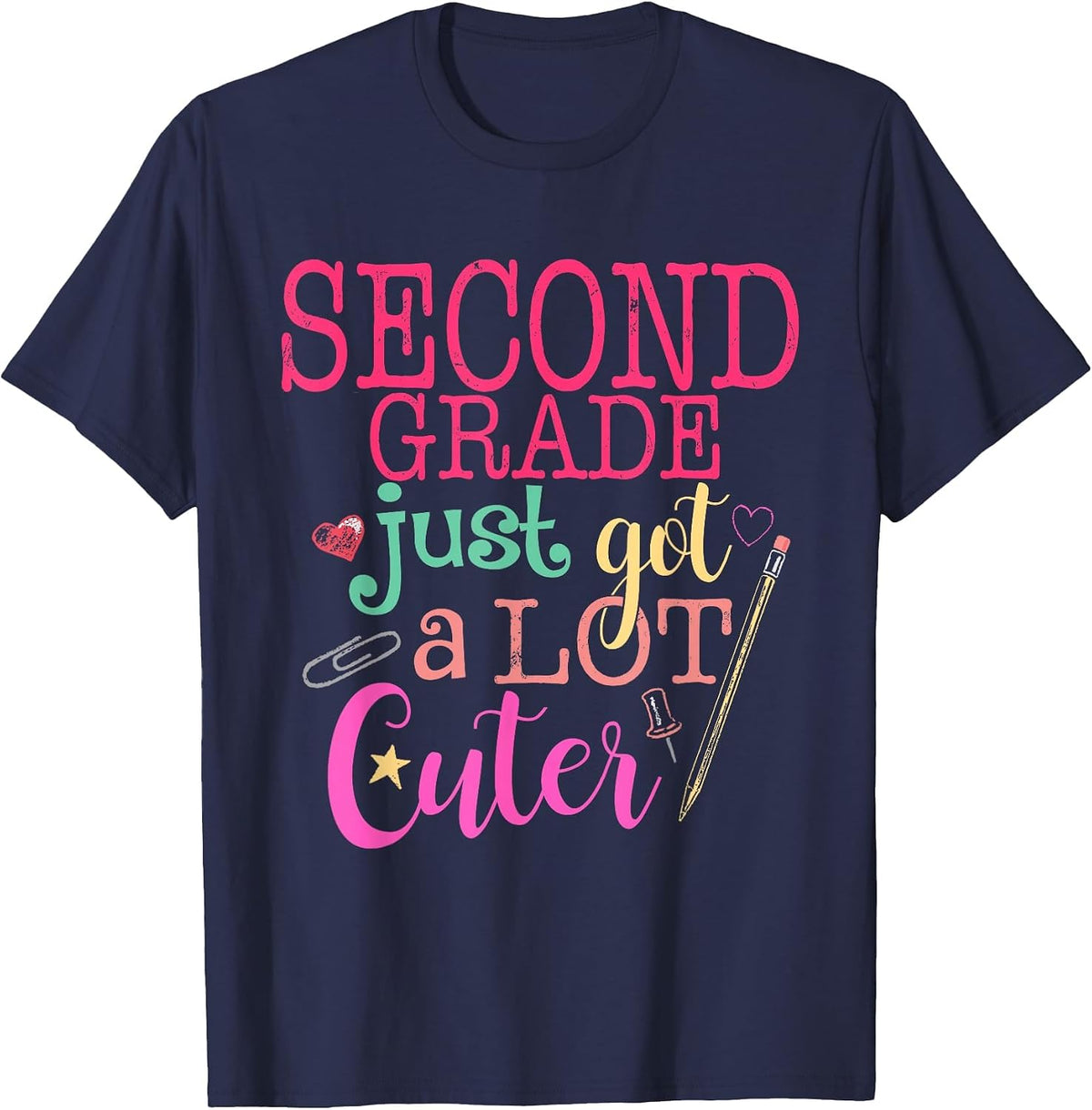 Second Grade Just Got a Lot Cuter Back to School T-Shirt - Navy Blue