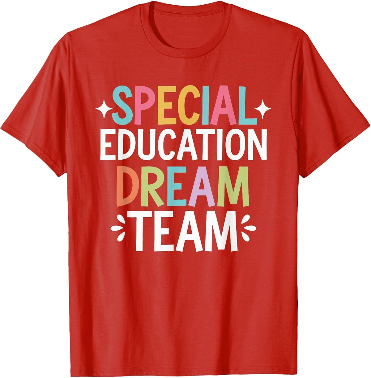 Special Education Dream Team T-Shirt - Red