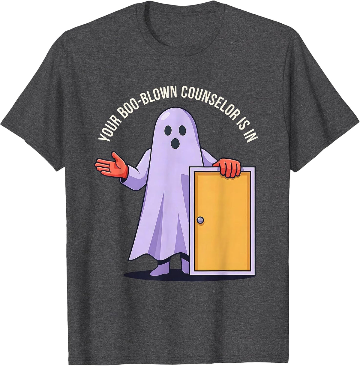 Your Boo-Blown Counselor Is In Halloween School Counselor T-Shirt - Dark Heather Grey