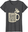 Women's Coffee, My Doberman Pinscher, And Maybe Two People Funny T-Shirt - Dark Heather Grey
