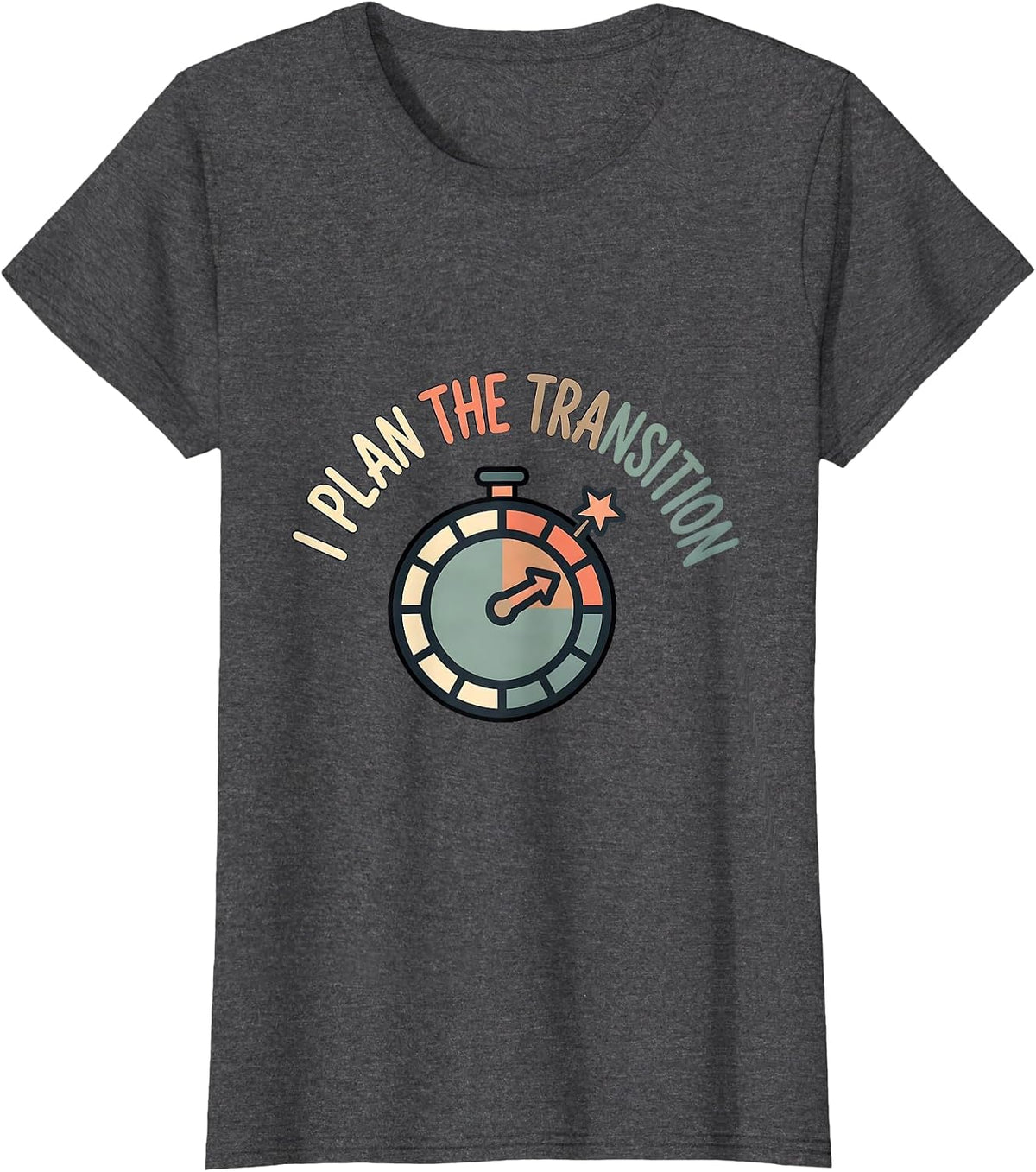 Women's I Plan The Transition Special Education Teacher SPED Team T-Shirt - Dark Heather Grey