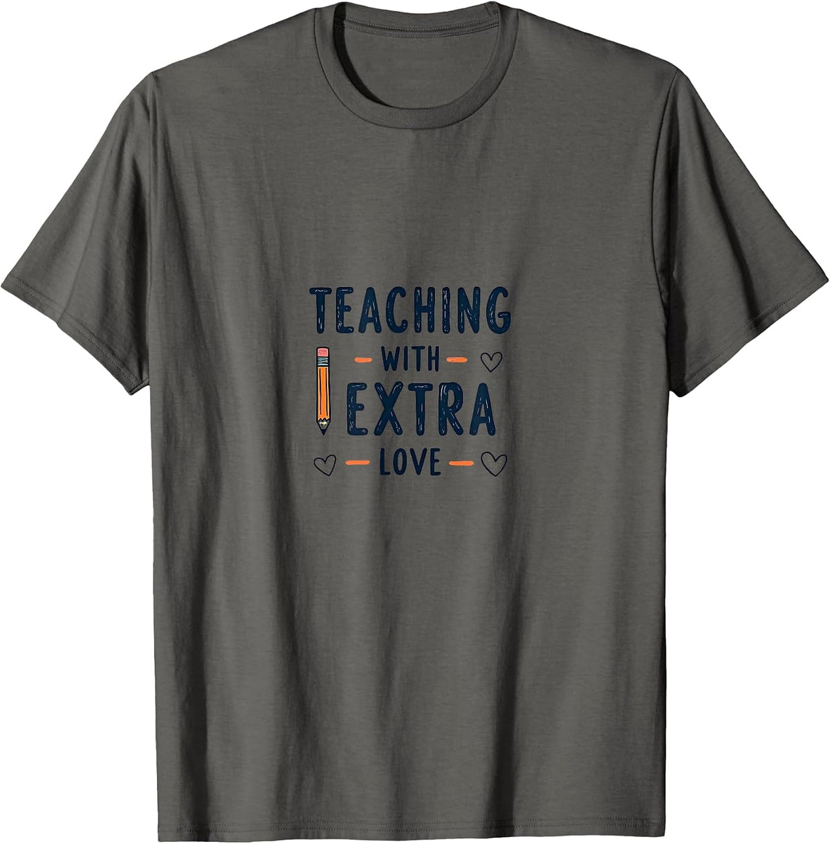 Teaching With Extra Love Special Ed Design T-Shirt - Asphalt Grey