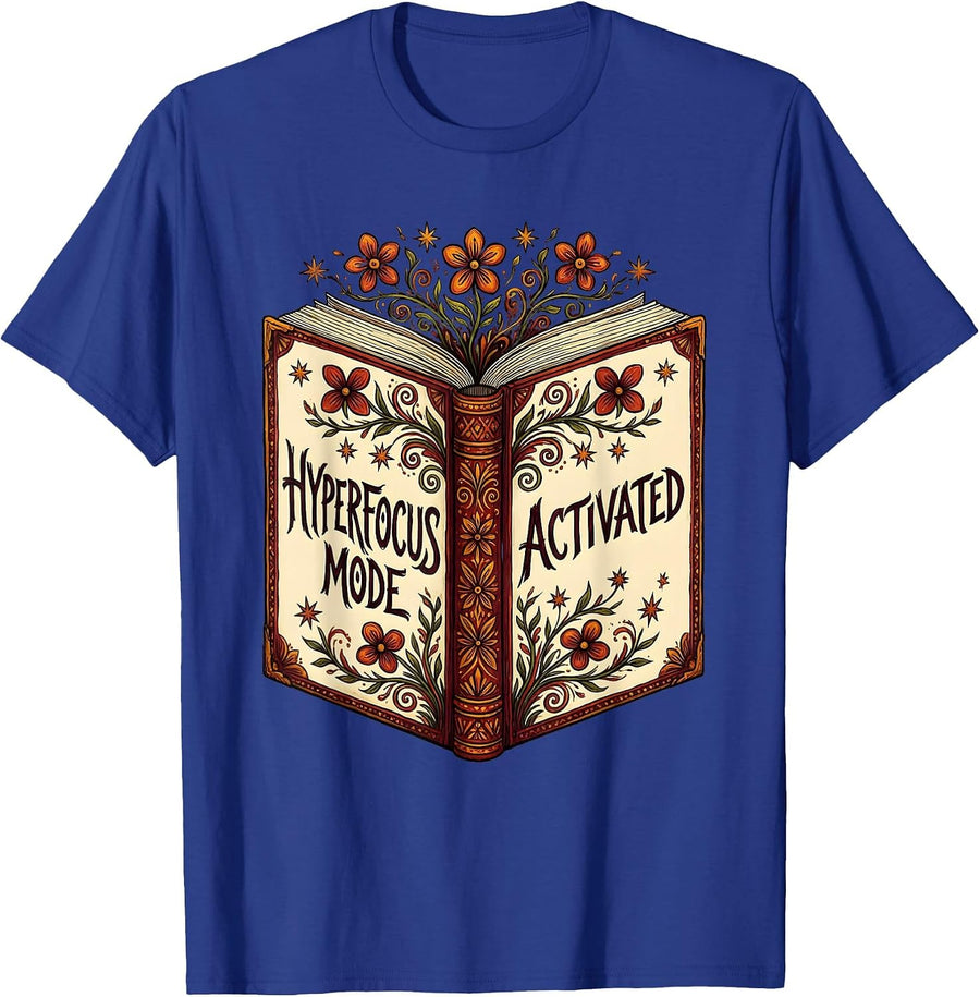Hyperfocus Mode Activated Autism Women Design T-Shirt - Royal Blue