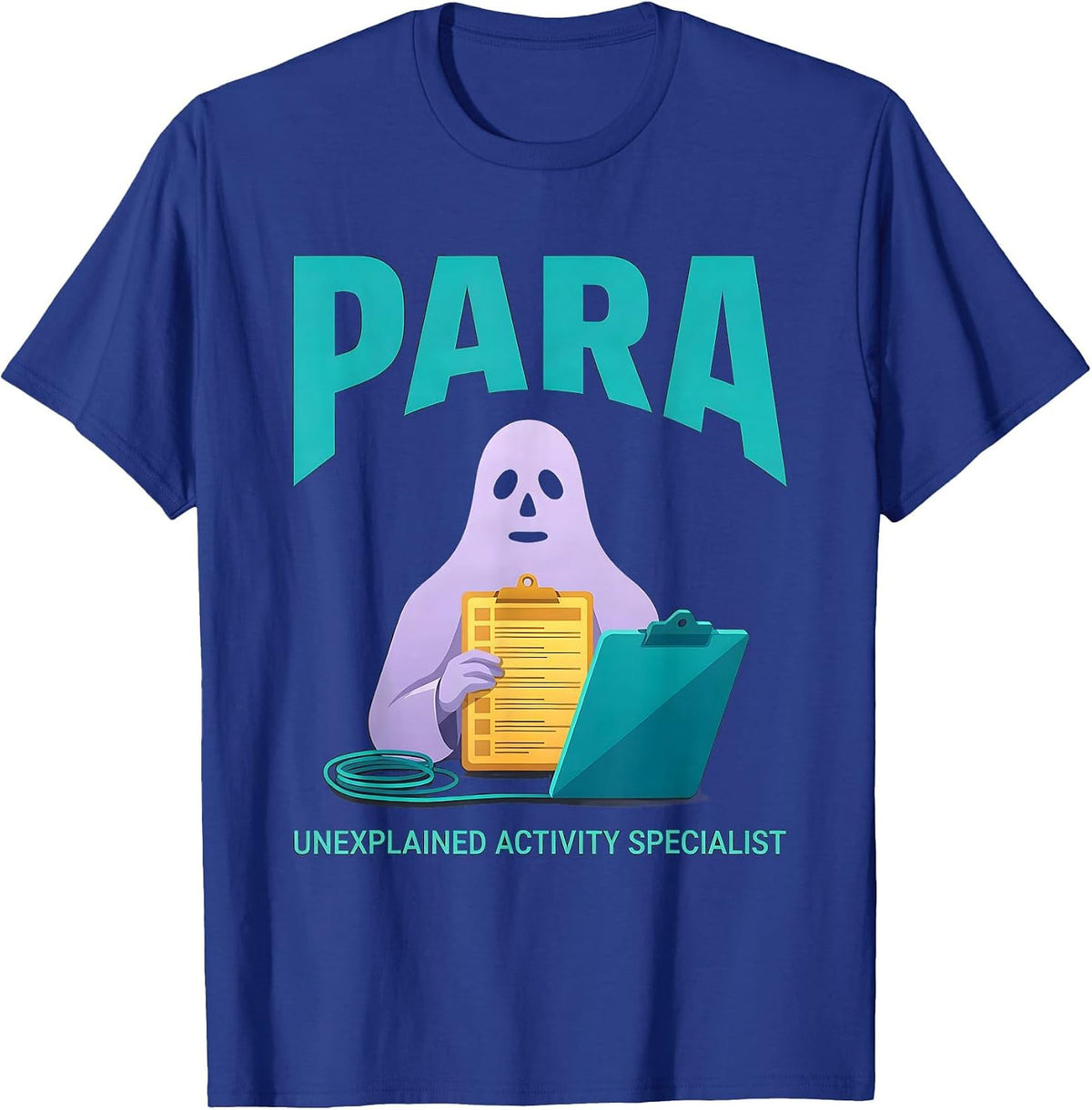 Men's Para, Unexplained Activity Specialist Funny Ghost T-Shirt - Royal Blue
