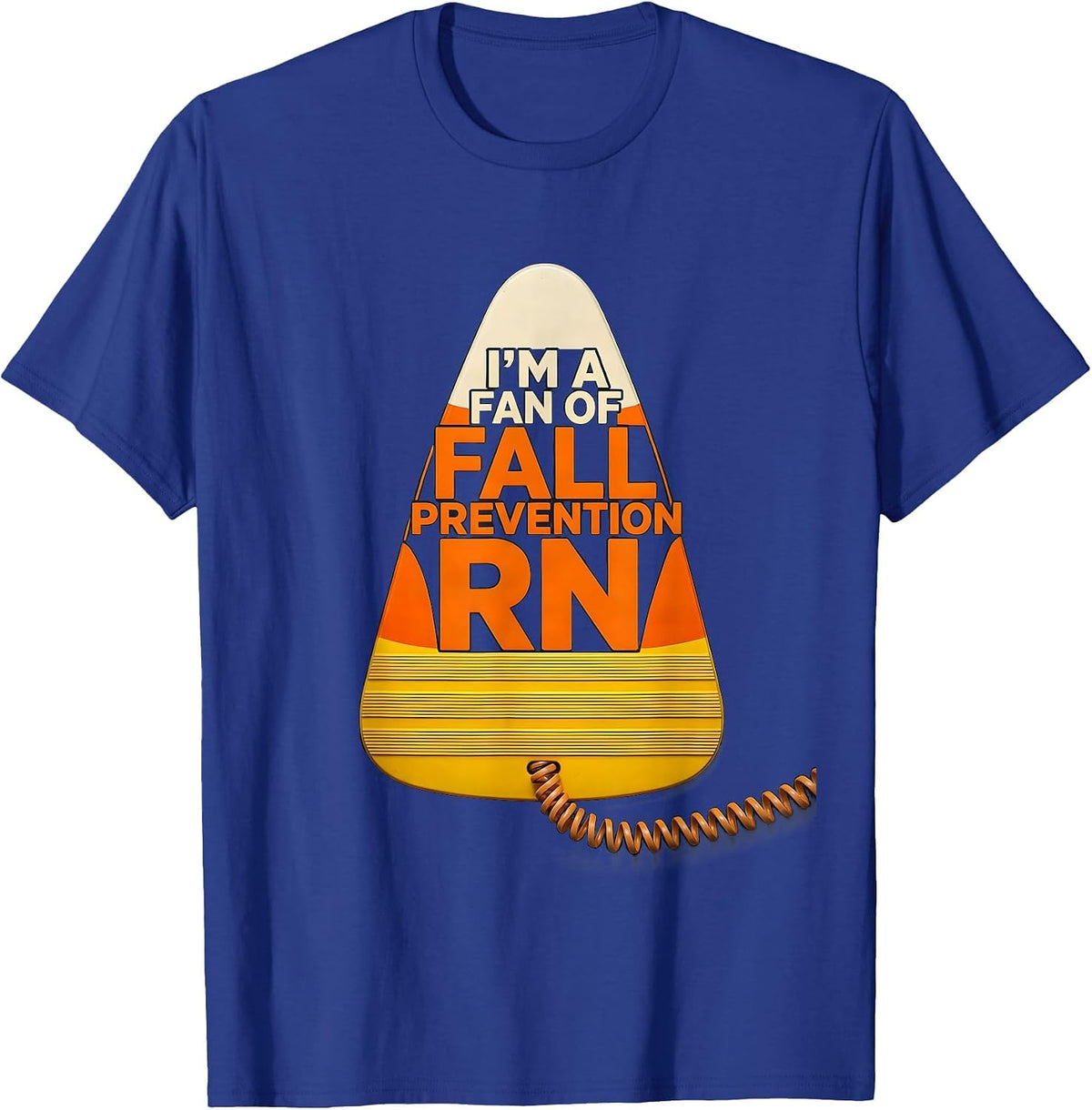 Men's I'm A Fan Of Fall Prevention RN Funny Nurse Fall Prevention T-Shirt - Royal Blue