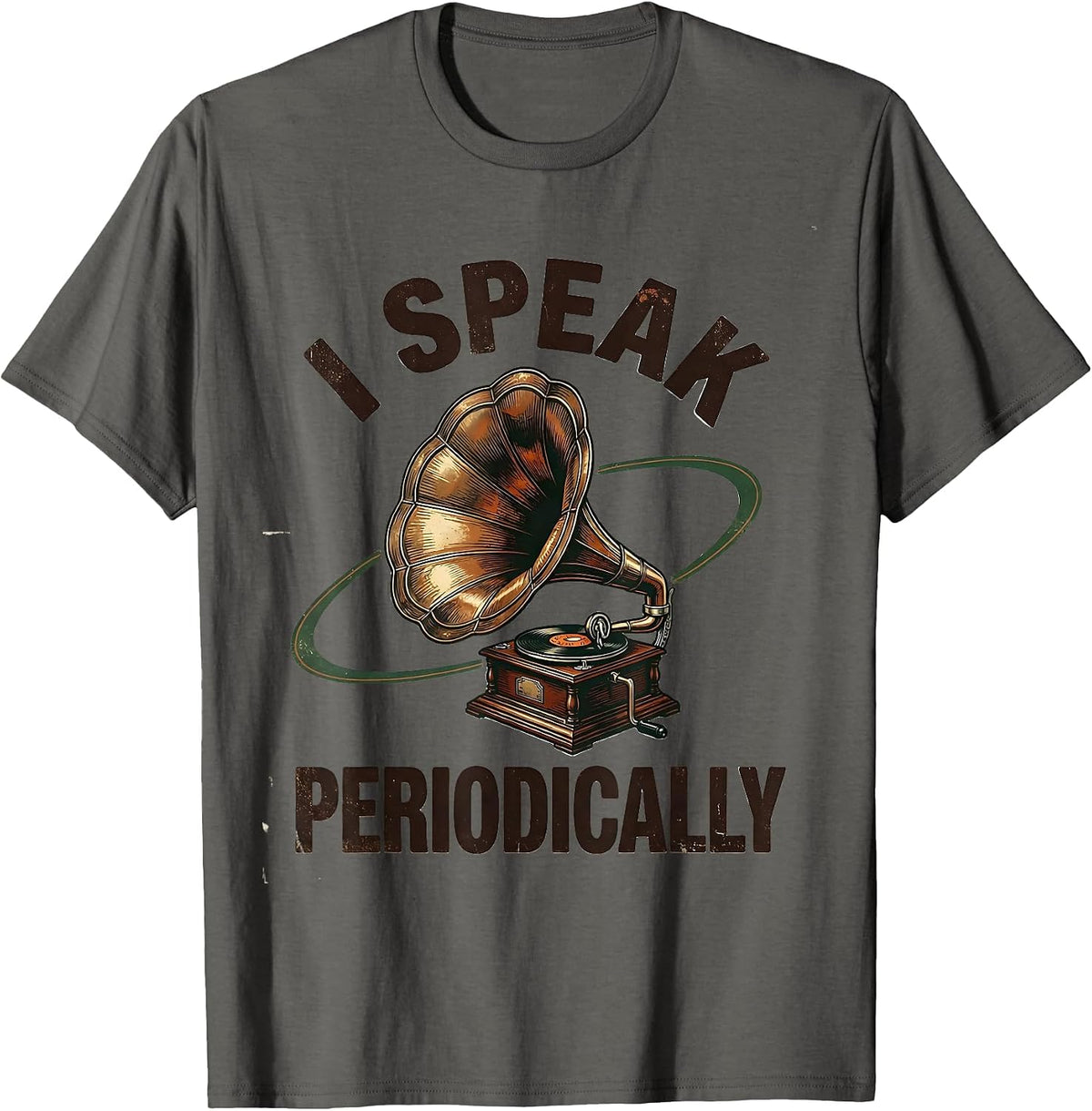 Men's I Speak Periodically Vintage Science Humor Chemistry Nerd T-Shirt - Asphalt Grey