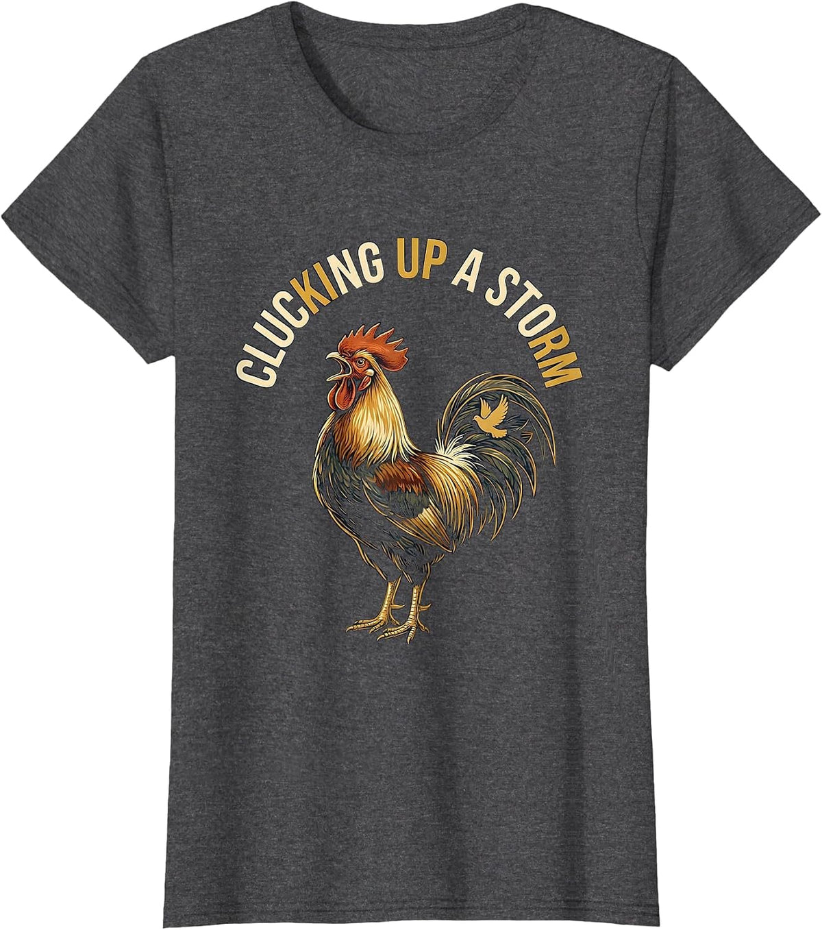 Women's Clucking Up a Storm Funny Chicken Design T-Shirt - Dark Heather Grey