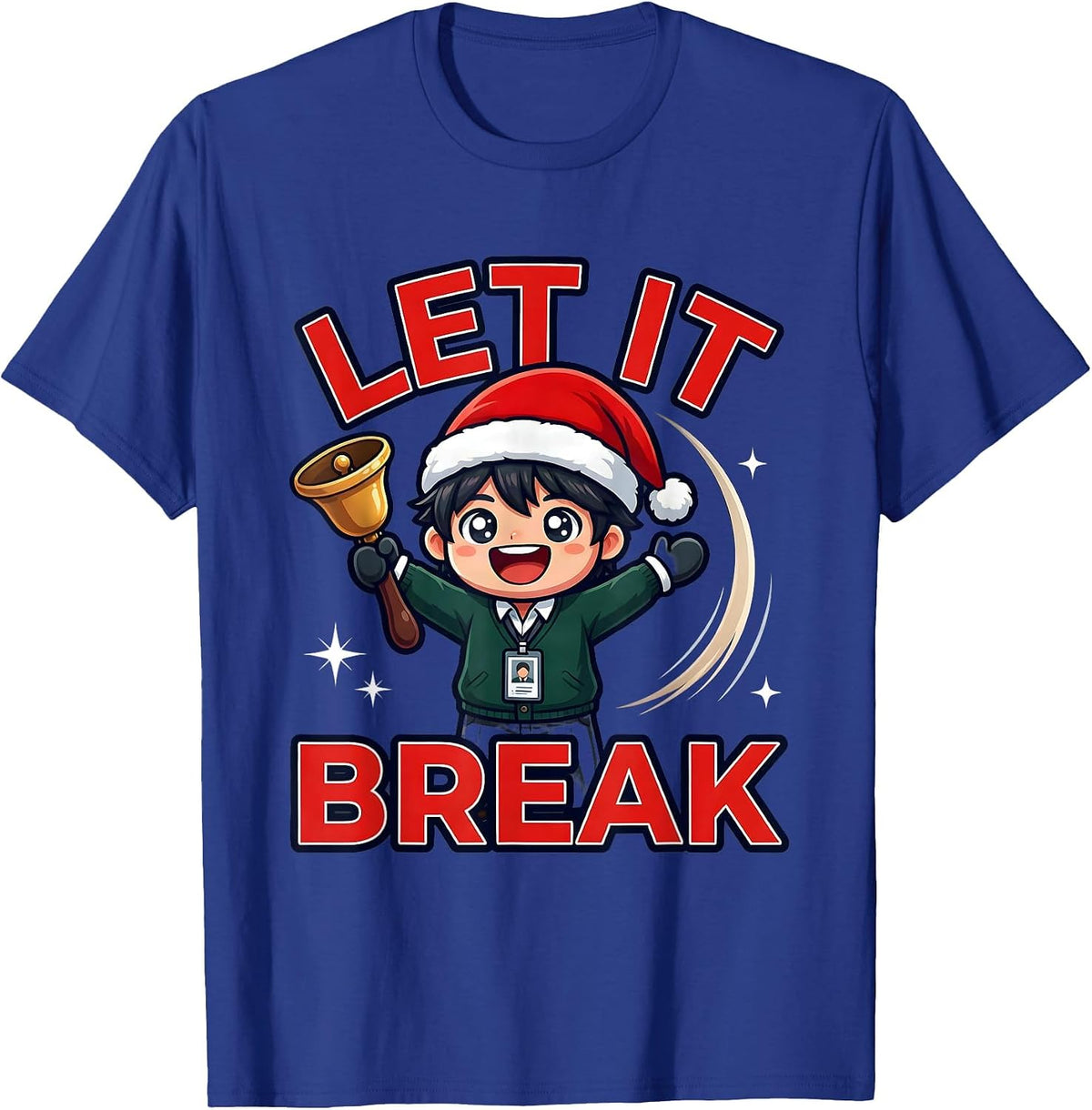 Men's LET IT BREAK Funny Teacher Christmas Break Countdown T-Shirt - Royal Blue