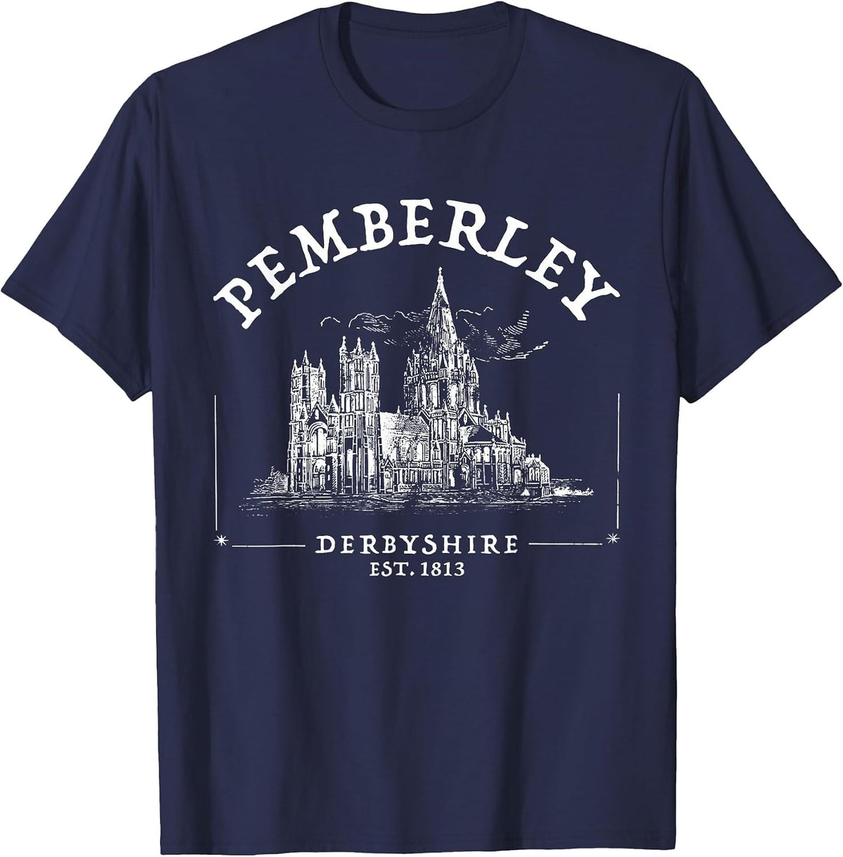 Pemberley Derbyshire 1813 - Pride and Prejudice Jane Austen T-Shirt - Navy Blue