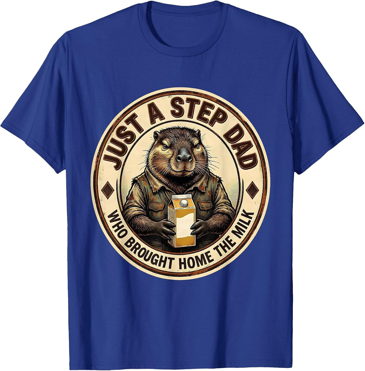 Men's Just A Step Dad Who Brought Home The Milk Funny T-Shirt - Royal Blue
