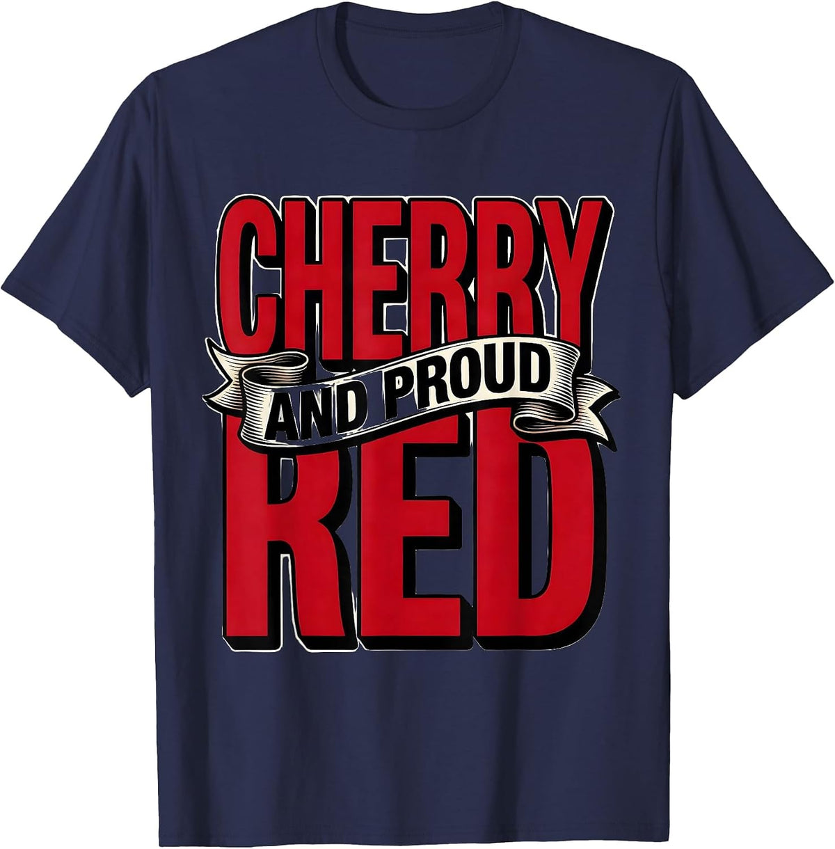 Men's Cherry Red and Proud Bold Graphic Design T-Shirt - Navy Blue