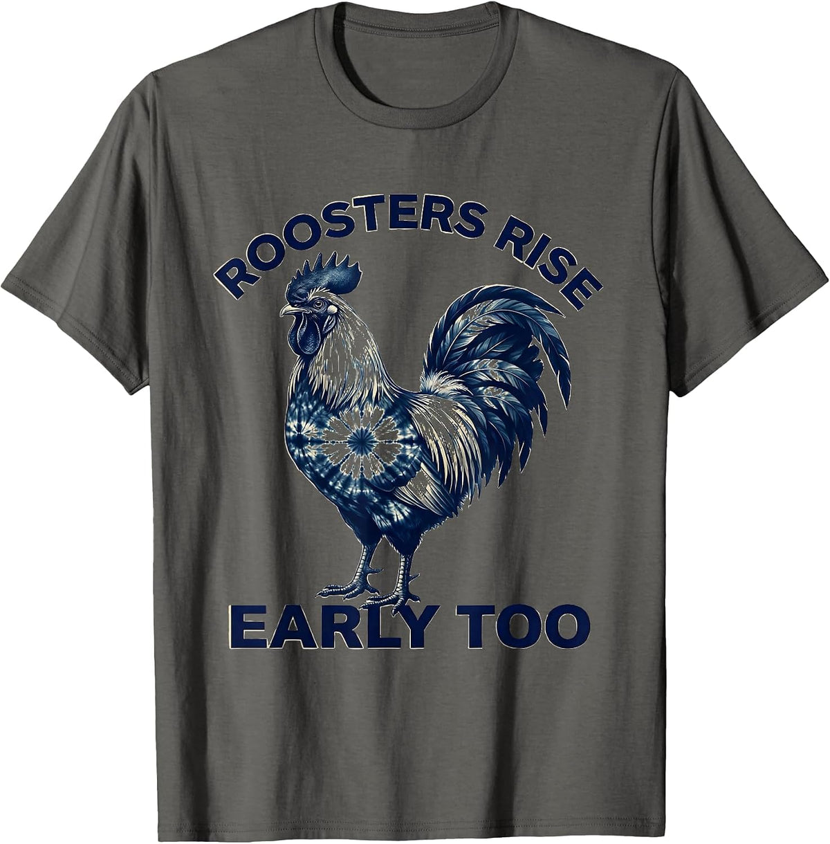 Men's Roosters Rise Early Too Funny Chicken Design T-Shirt - Asphalt Grey