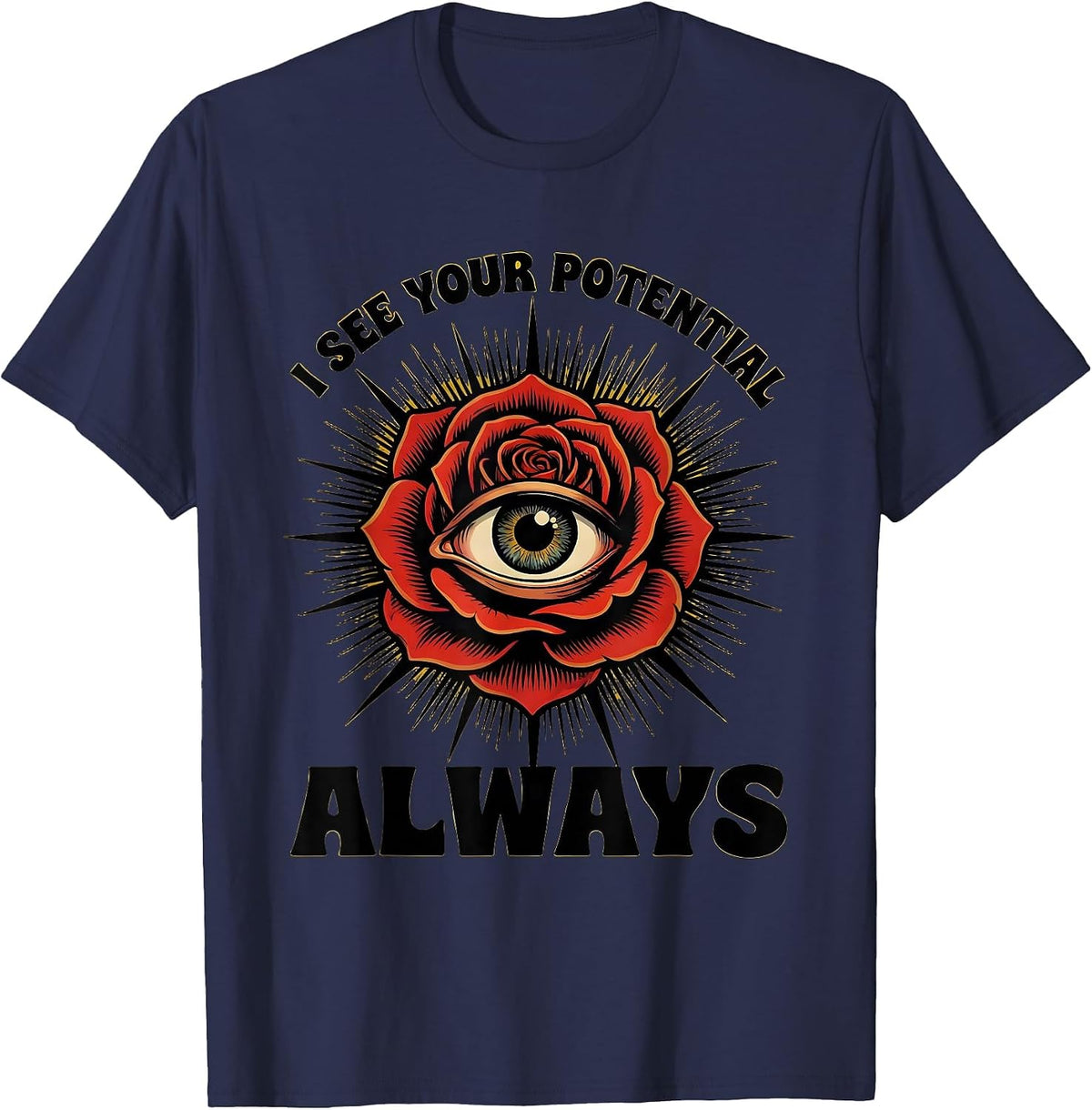 I See Your Potential Always Sped Teacher Design T-Shirt - Navy Blue