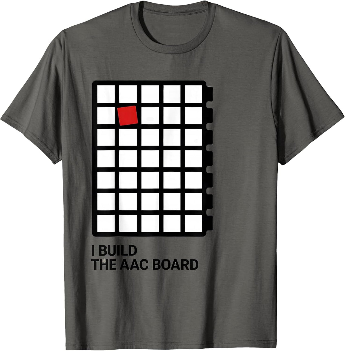 Men's I Build The AAC Board Special Education Teacher SPED Aide T-Shirt - Asphalt Grey