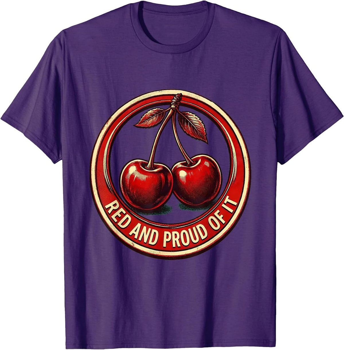 Red and Proud of It Cherry Graphic Design T-Shirt - Purple