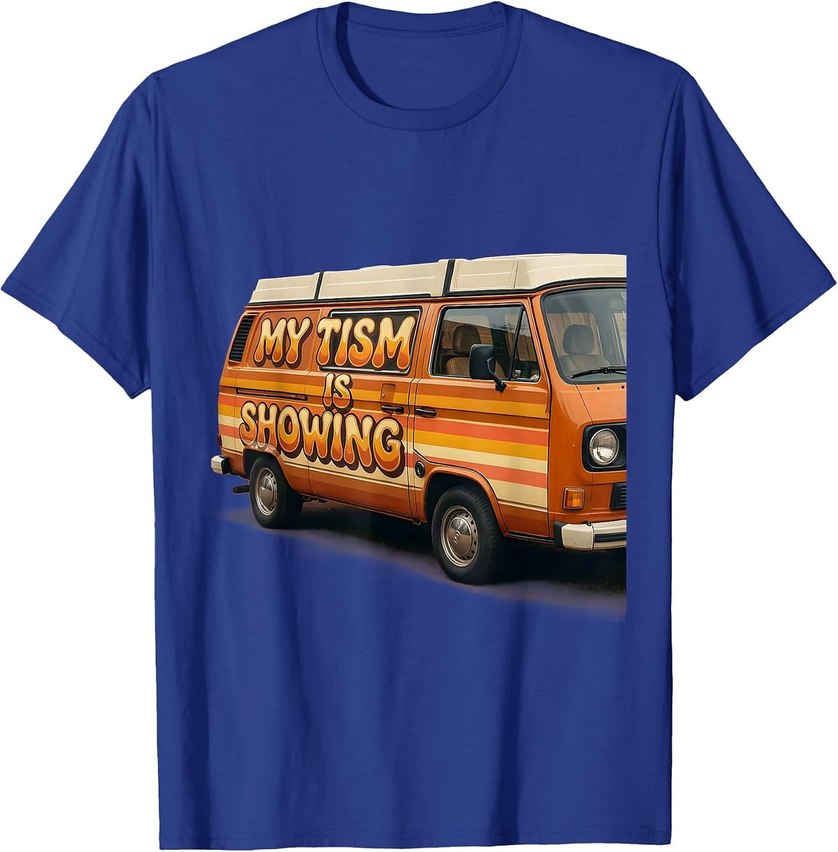 Rizz Em With The Tism My Tism Is Showing T-Shirt - Royal Blue