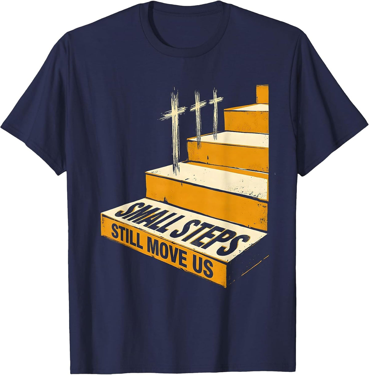 Men's Small Steps Still Move Us Funny Physical Therapy PT Humor T-Shirt - Navy Blue