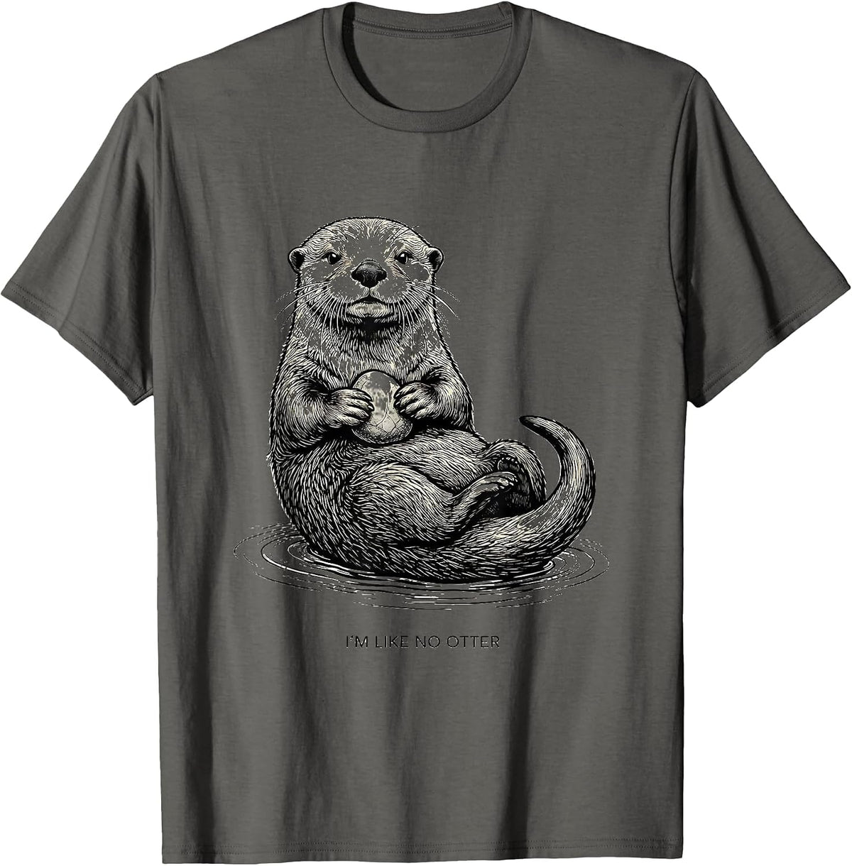 Men's I'm Like No Otter Funny Sea Otter Lover Pun Humor T-Shirt - Asphalt Grey