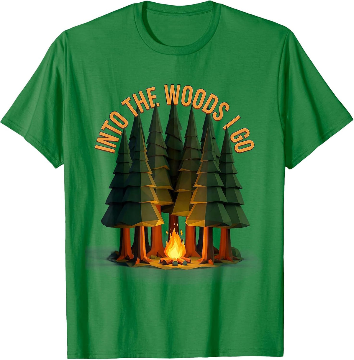 Men's Into the Woods I Go Camping Nature Design T-Shirt - Kelly Green