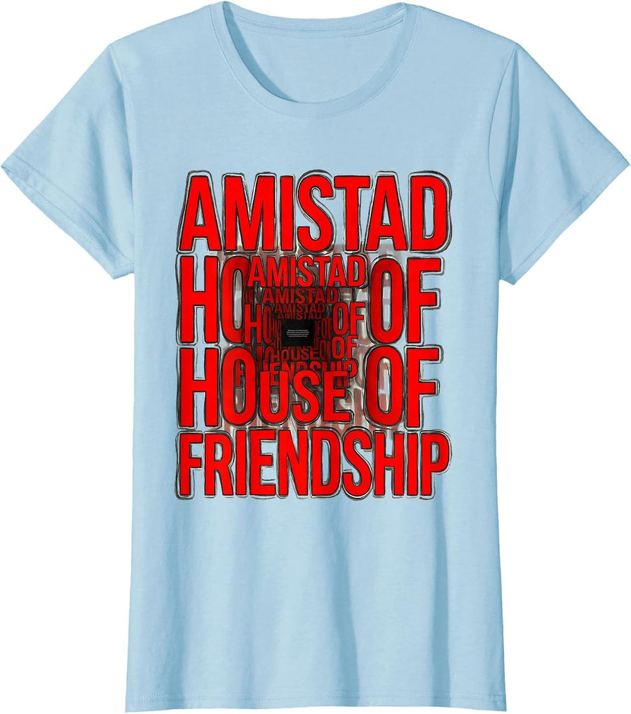 Women's Amistad House of Friendship Teachers Students School Spirit T-Shirt - Baby Blue