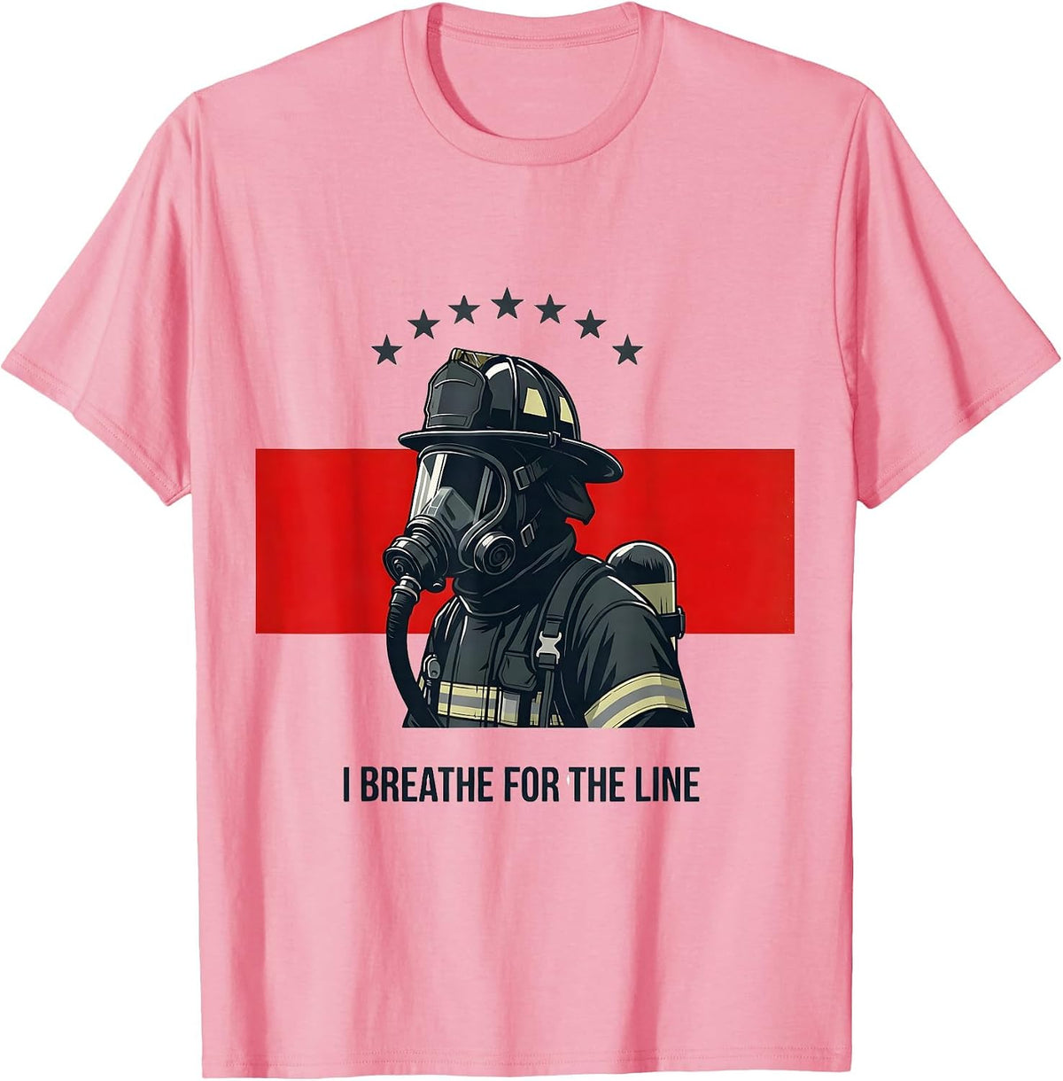 I Breathe For The Line Patriotic Firefighter Thin Red Line T-Shirt - Pink