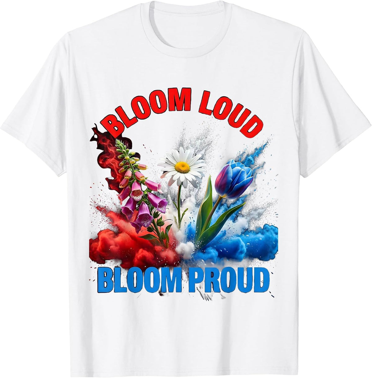 Men's Bloom Loud Bloom Proud Foxglove Daisy Tulip Design T-Shirt - White