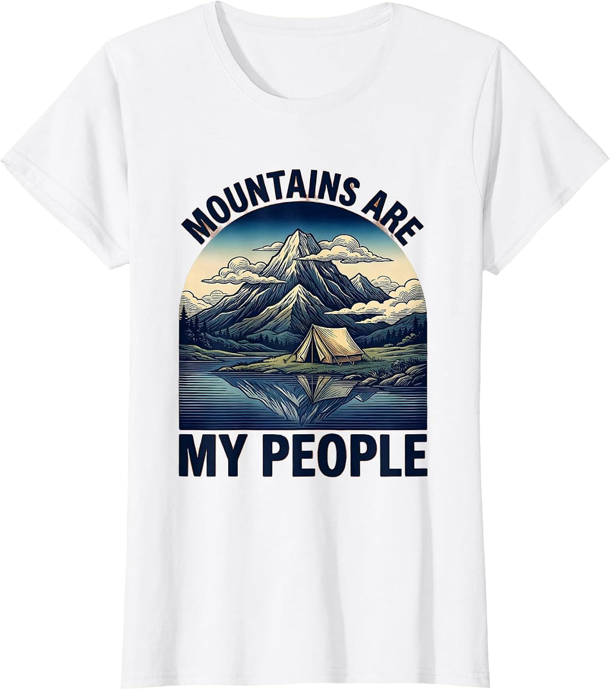 Women's Mountains Are My People Camping Design T-Shirt - White