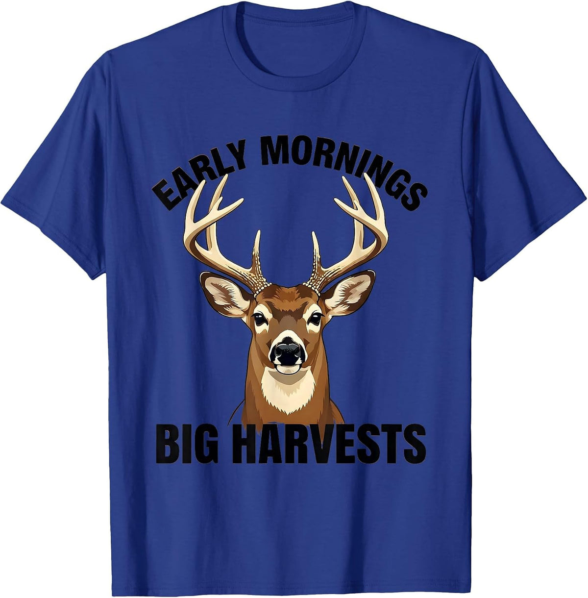 Men's Early Mornings Big Harvests Farming Design T-Shirt - Royal Blue