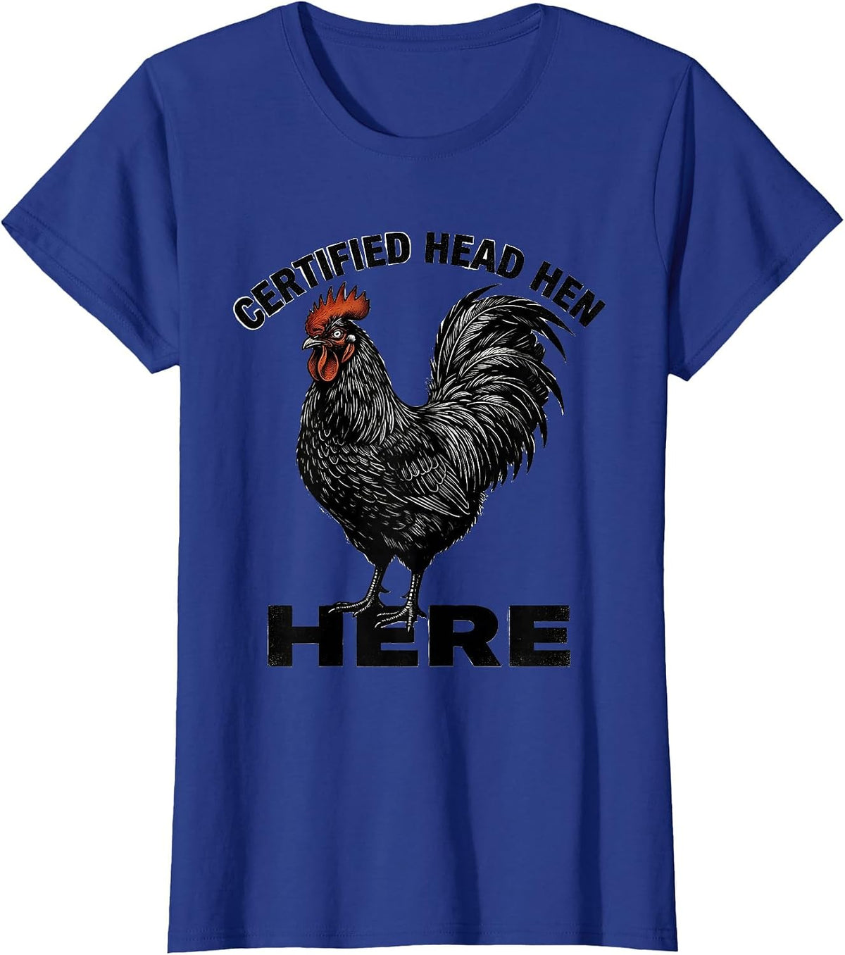 Women's Certified Head Hen Chicken Lover Design T-Shirt - Royal Blue