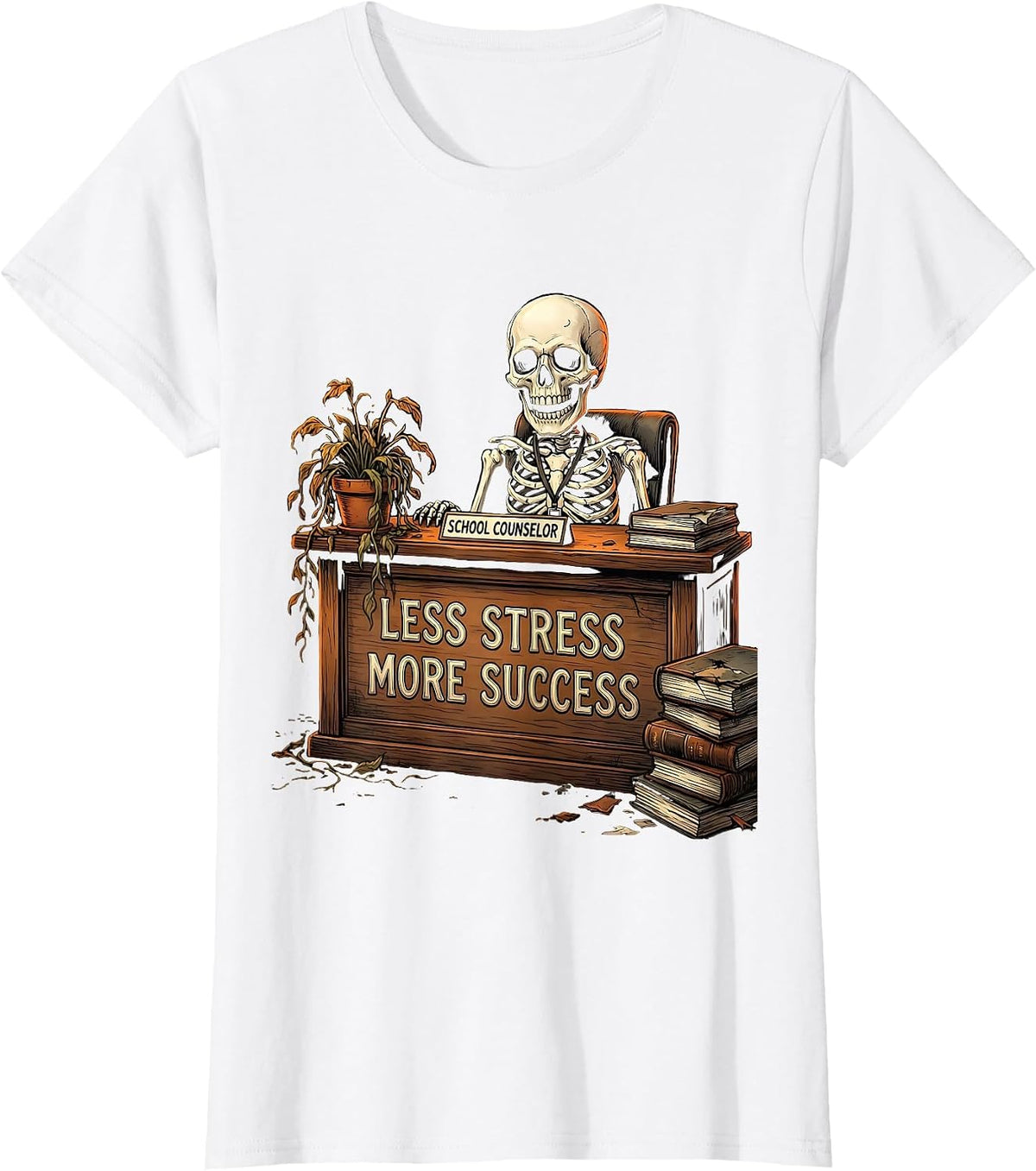 Less Stress More Success School Counselor Design T-Shirt - White
