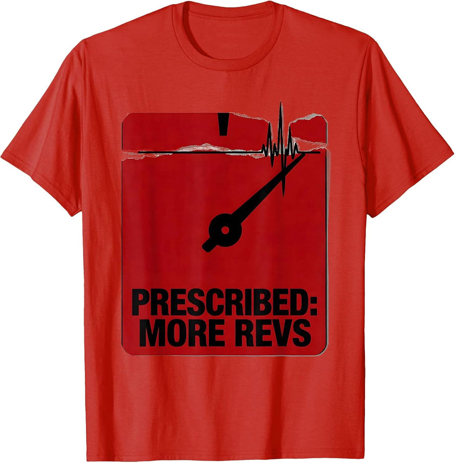 Men's More Revs Funny Car Guy Auto Mechanic Racing Enthusiast T-Shirt - Red