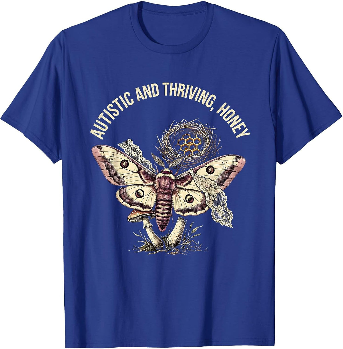 Men's Autistic and Thriving Honey Autism Awareness Design T-Shirt - Royal Blue