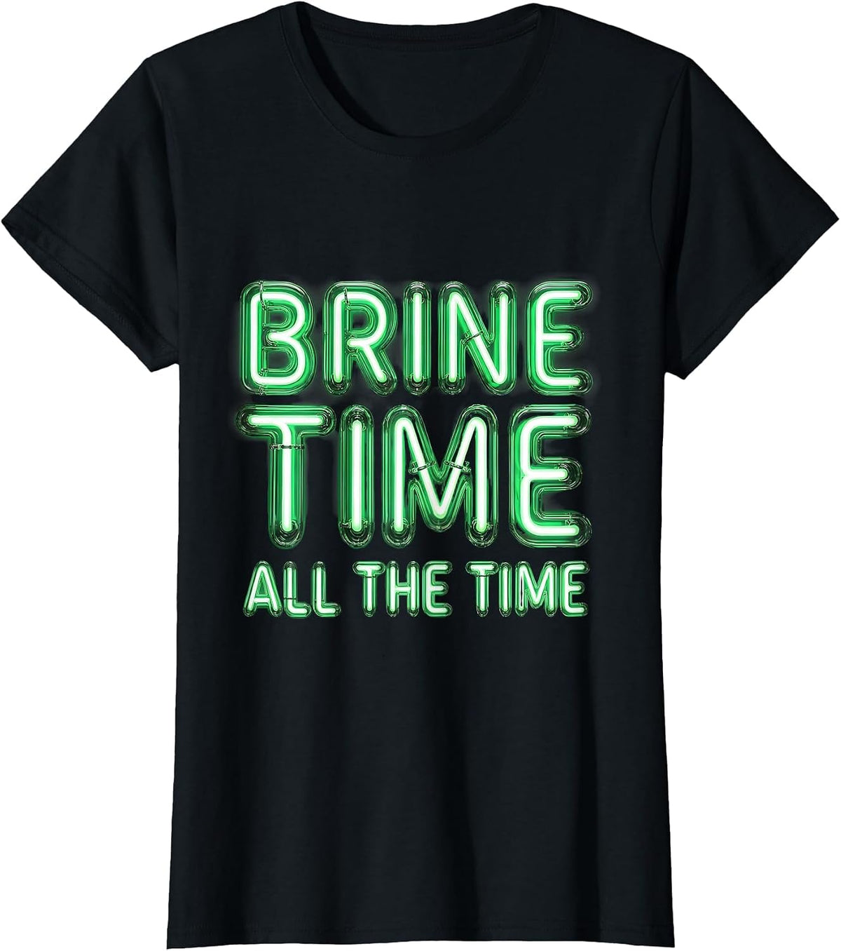 Women's Brine Time All The Time Pickle Lover Design T-Shirt - Black