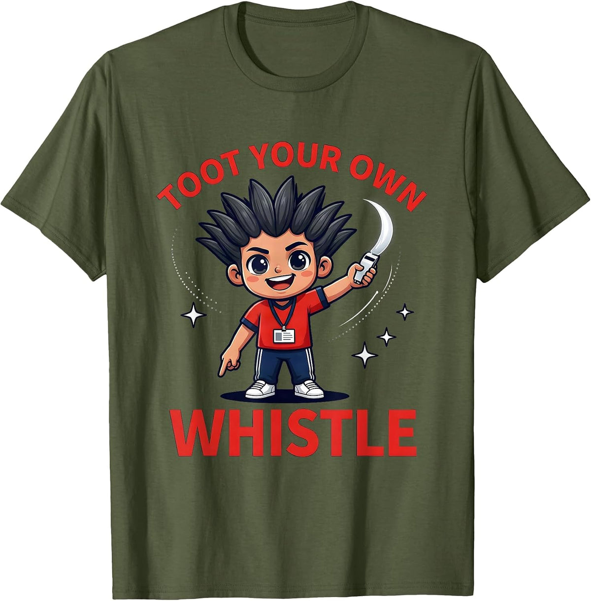 Men's Toot Your Own Whistle Funny PE Teacher Appreciation T-Shirt - Olive Green