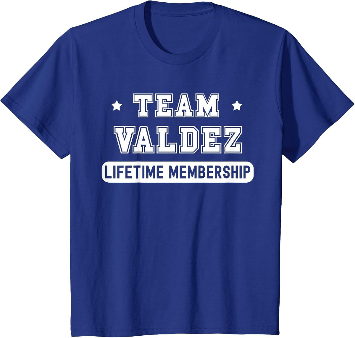 Team Valdez Lifetime Membership Funny Family Last Name T-Shirt - Royal Blue