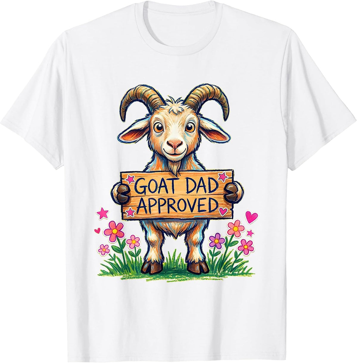 Men's Goat Dad Approved Funny Goat Lover Design T-Shirt - White