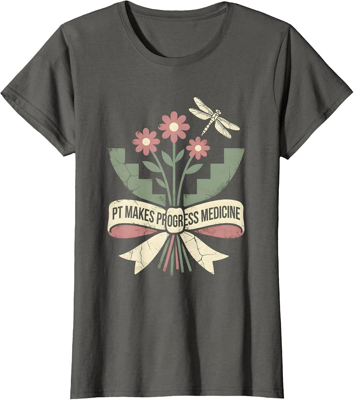 Women's PT Makes Progress Medicine Floral Boho Physical Therapist PT T-Shirt - Asphalt Grey