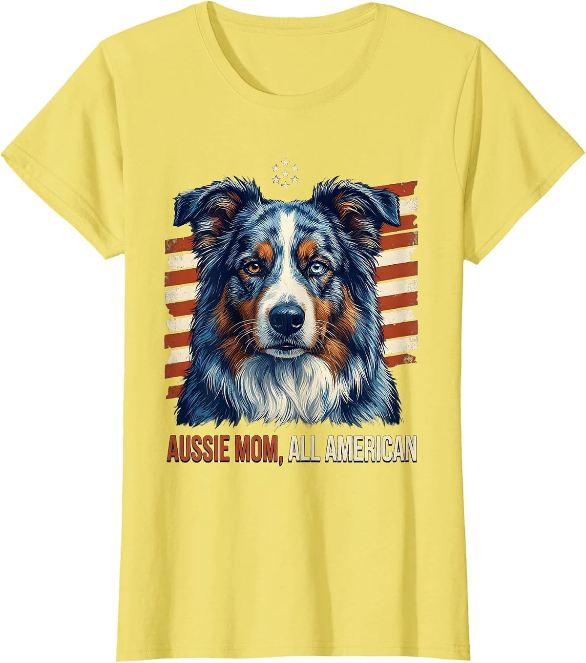 Aussie Mom, All American Patriotic Australian Shepherd July T-Shirt - Lemon Yellow