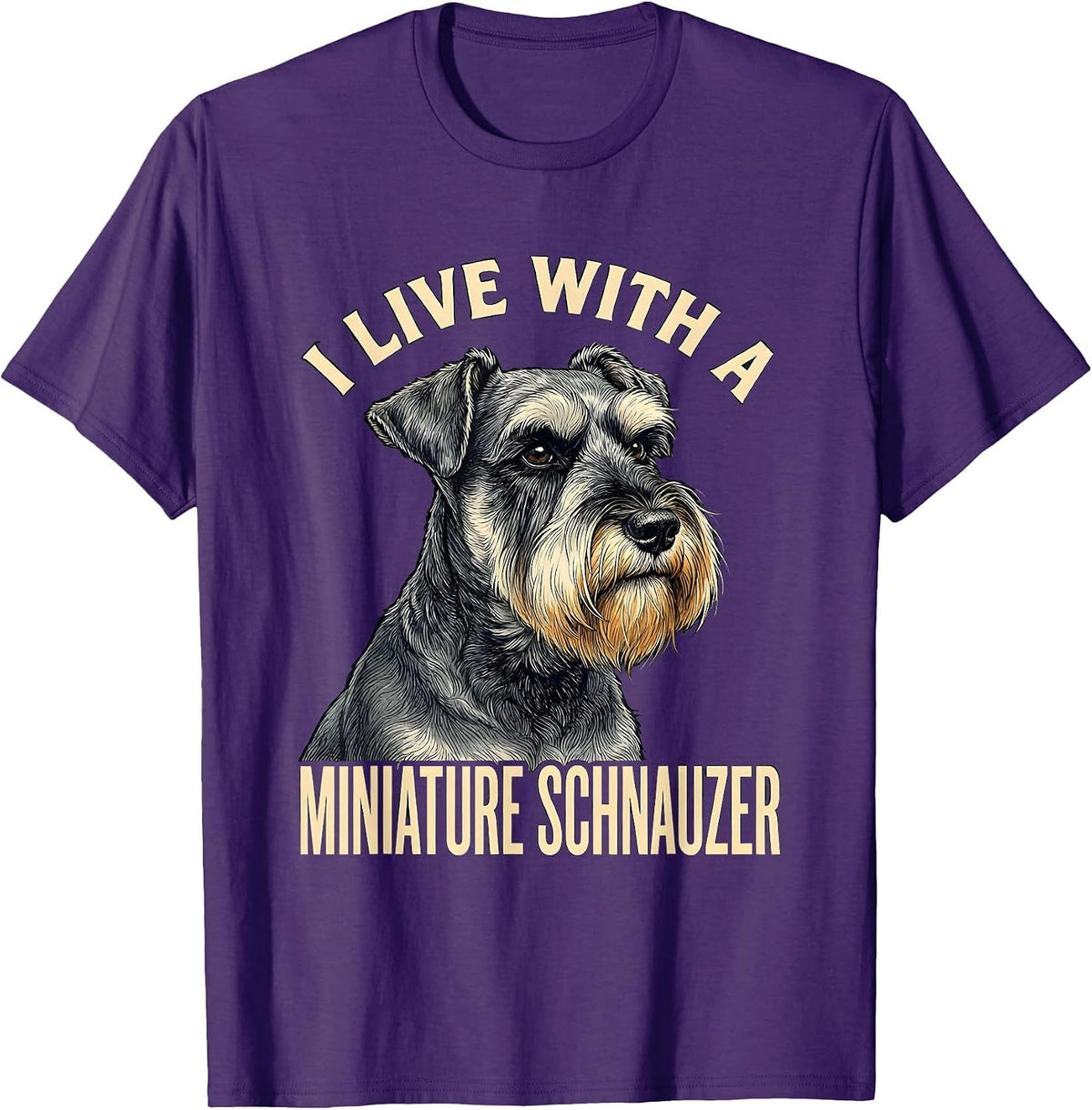 Men's I Live With A Miniature Schnauzer Funny Dog Owner Humor T-Shirt - Purple