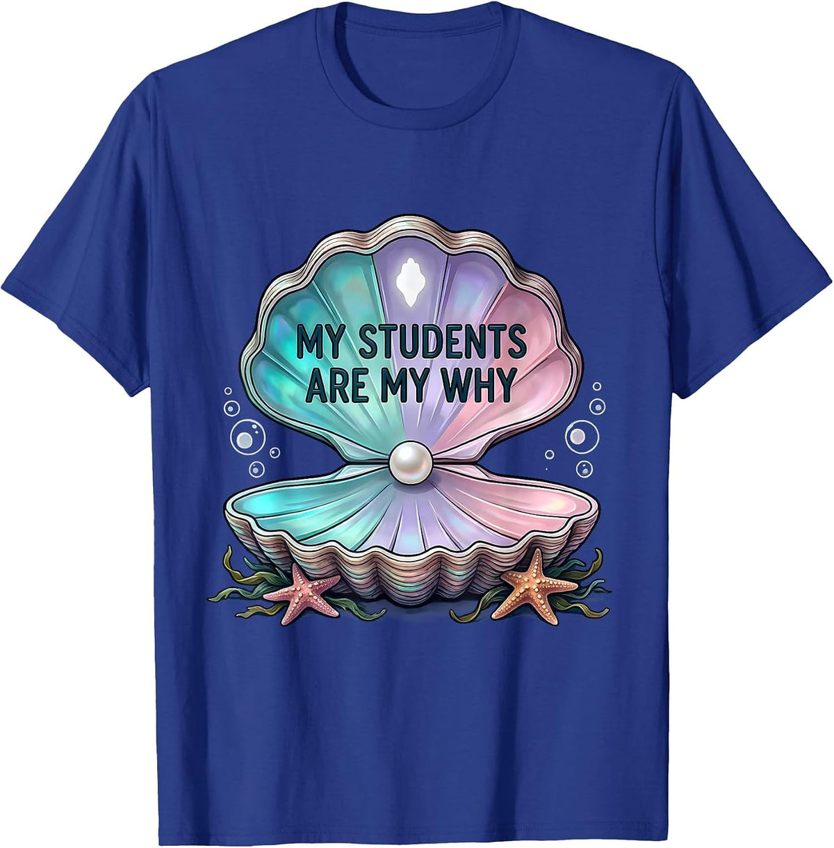 My Students Are My Why Special Education Design T-Shirt - Royal Blue