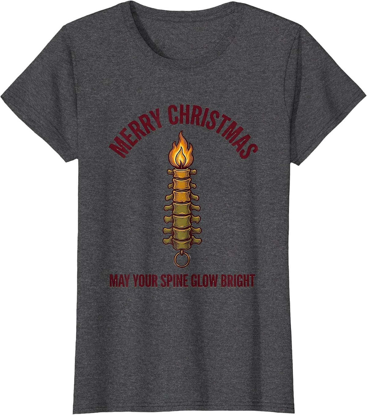 Women's Merry Christmas, May Your Spine Glow Bright Funny T-Shirt - Dark Heather Grey